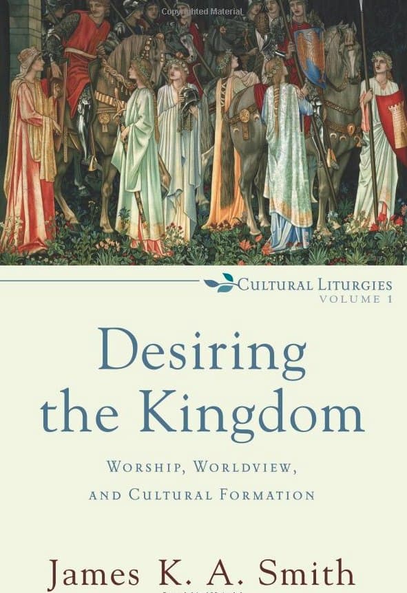 Desiring the Kingdom