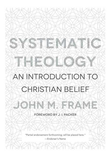 Systematic Theology: An Introduction to Christian Belief