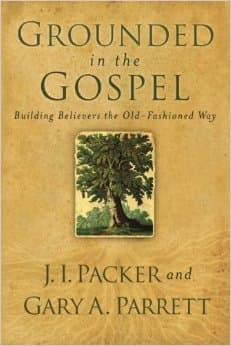 [Review] Grounded in the Gospel