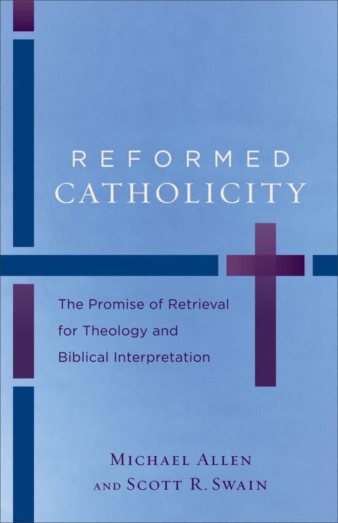 Reformed Catholicity