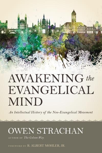 Awakening the Evangelical Mind