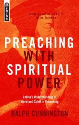[Review] Preaching with Spiritual Power by Ralph Cunnington