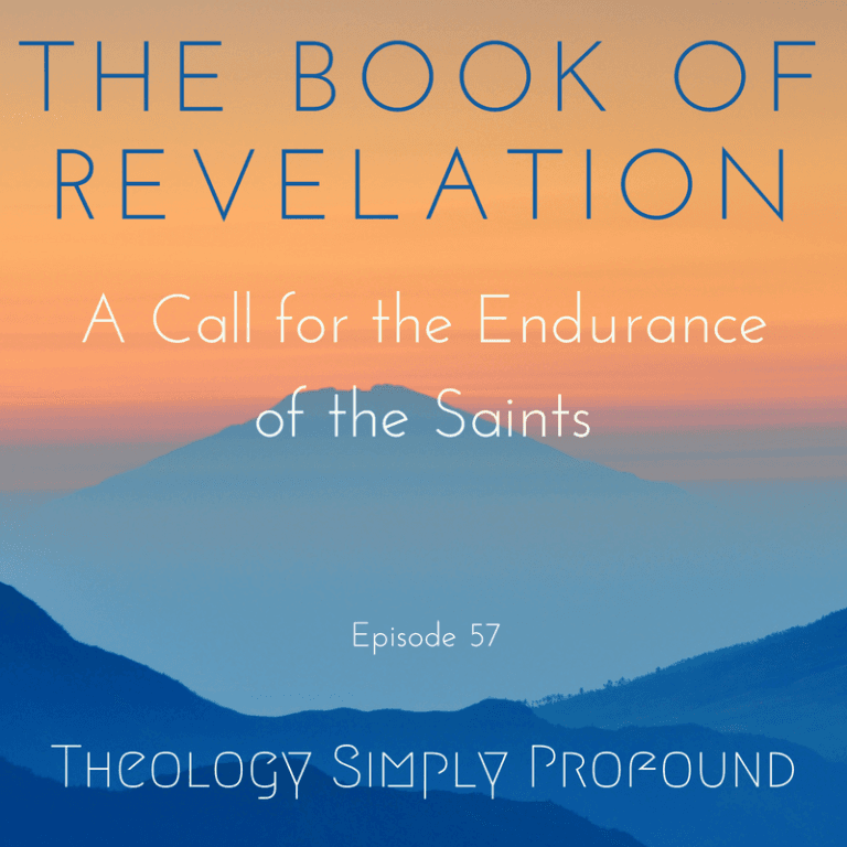 The Book of Revelation – Part 14