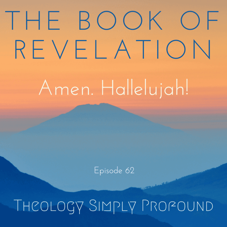 The Book of Revelation – Part 18