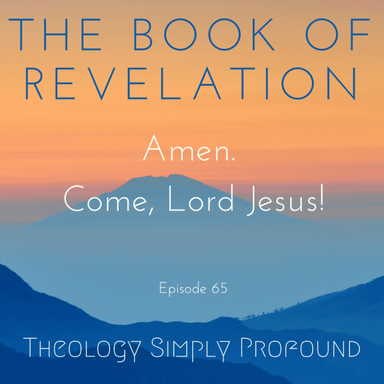 The Book of Revelation – Part 21