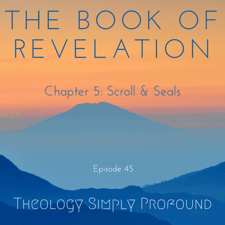 The Book of Revelation – Part 5