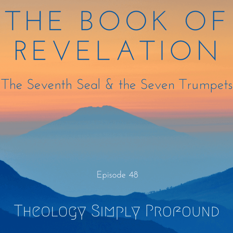 The Book of Revelation – Part 8