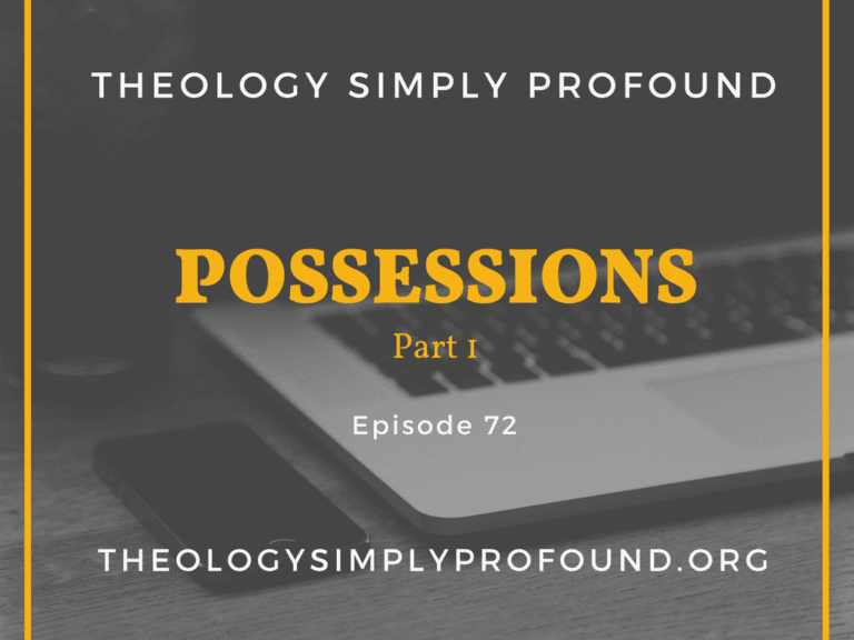 Possessions – Part 1