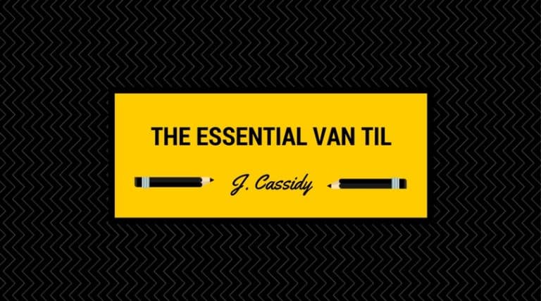 The Essential Van Til — Karl Barth: A Consistent Scholastic?