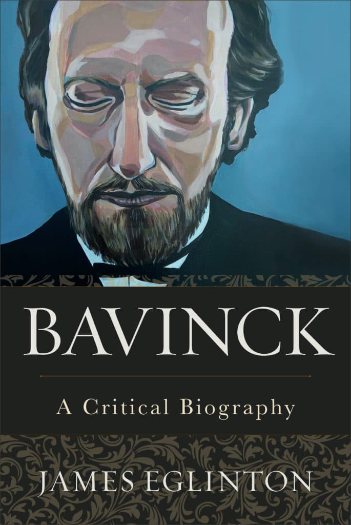 A Critical Biography of Herman Bavinck