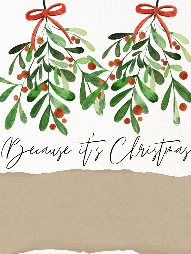 Because It’s Christmas