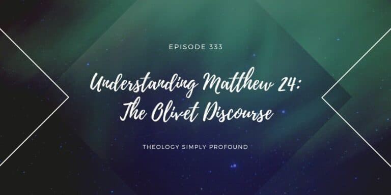 Understanding Matthew 24