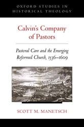 Gestapo Geneva: Caricatures of Calvin and his Company of Pastors
