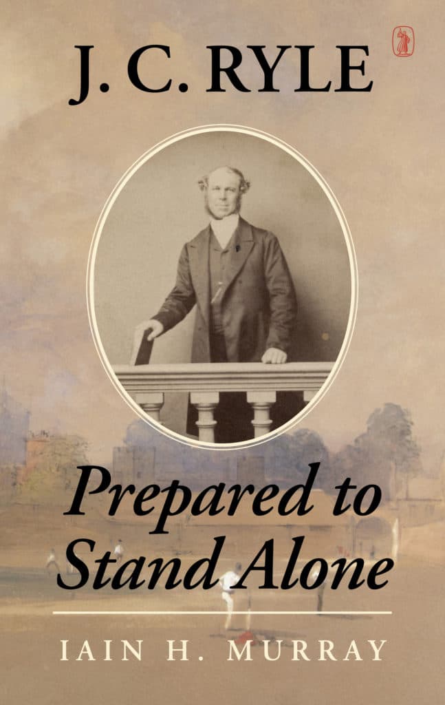 The Life and Ministry of J. C. Ryle