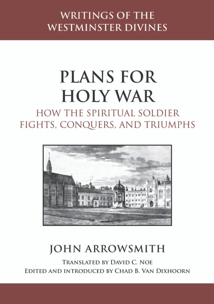 Arrowsmith’s Plans for Holy War